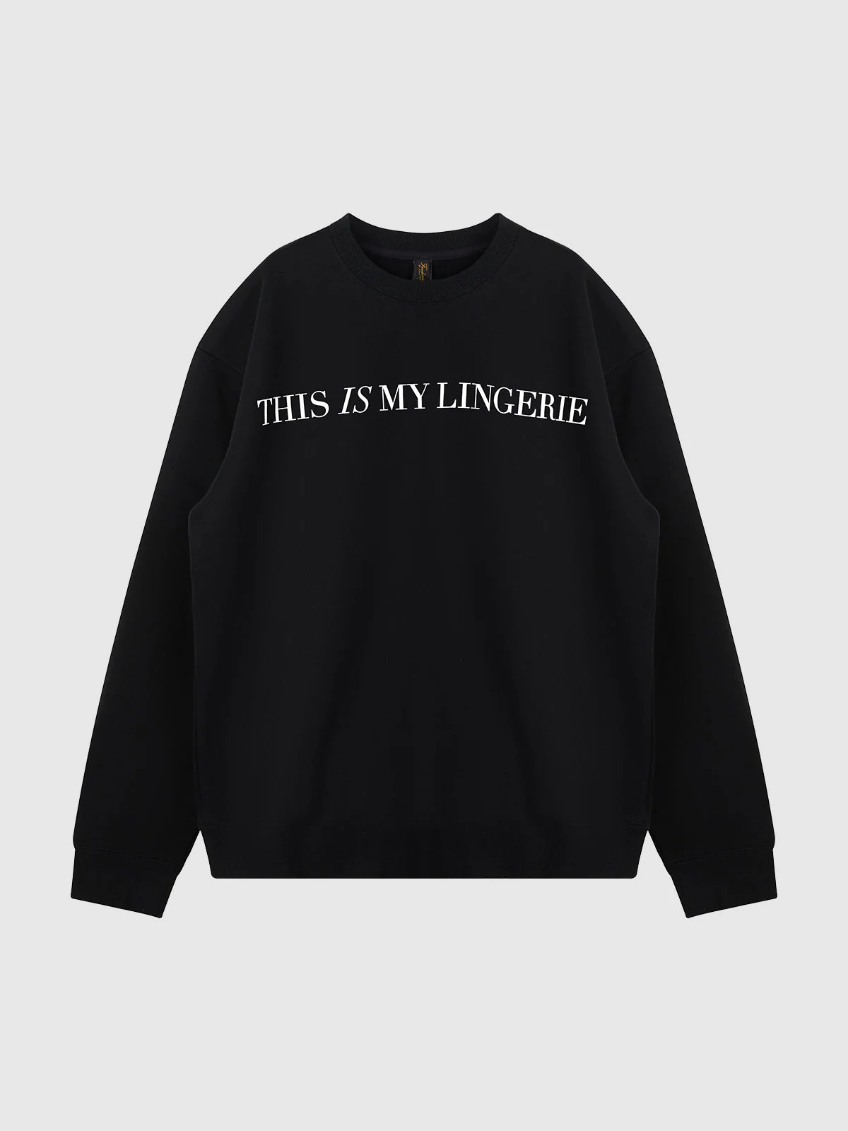 This Is My Lingerie Long Sleeve Crew Sweatshirt - Image 4